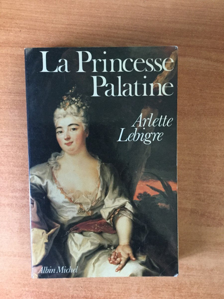 La Princesse Palatine 9782226025623