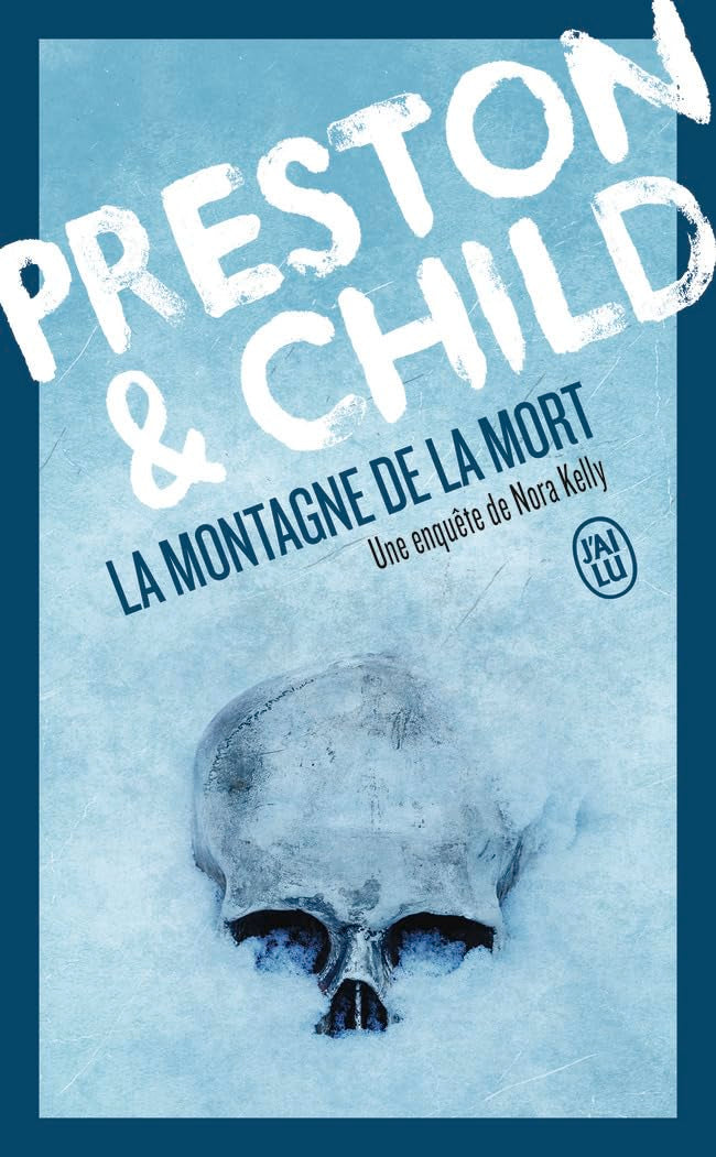 La montagne de la mort: Une enquête de Nora Kelly 9782290418284