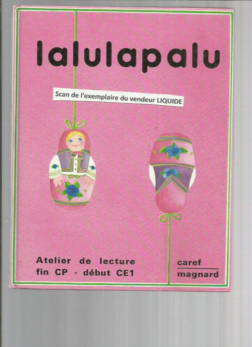 Lalulapalu, livre de lecture CP/CE1 9782210671003