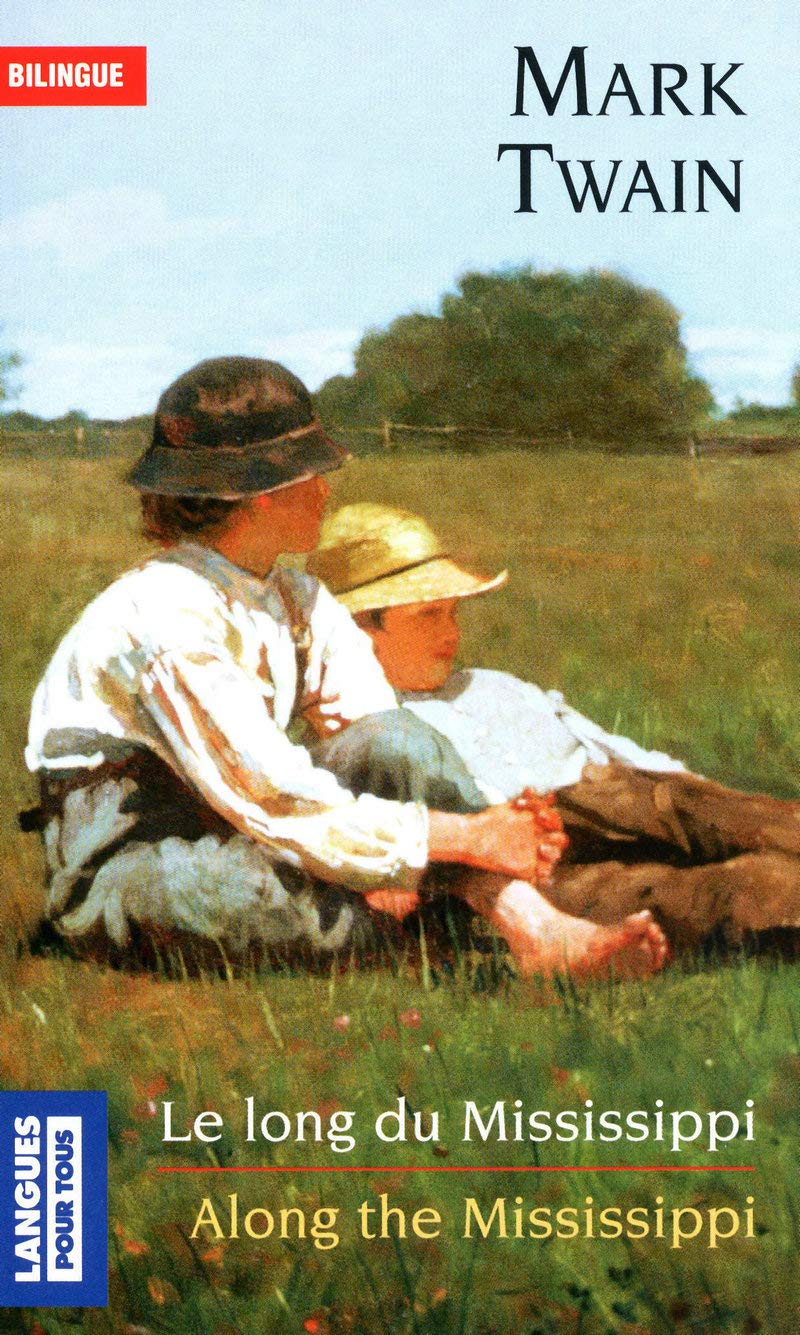 Le long du Mississippi: Along the Mississippi 9782266138666
