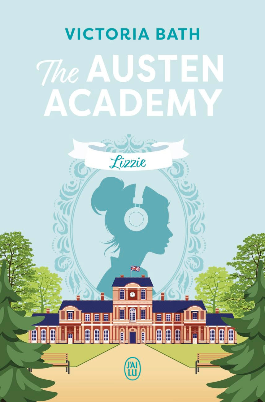 The Austen Academy: Lizzie 9782290428610