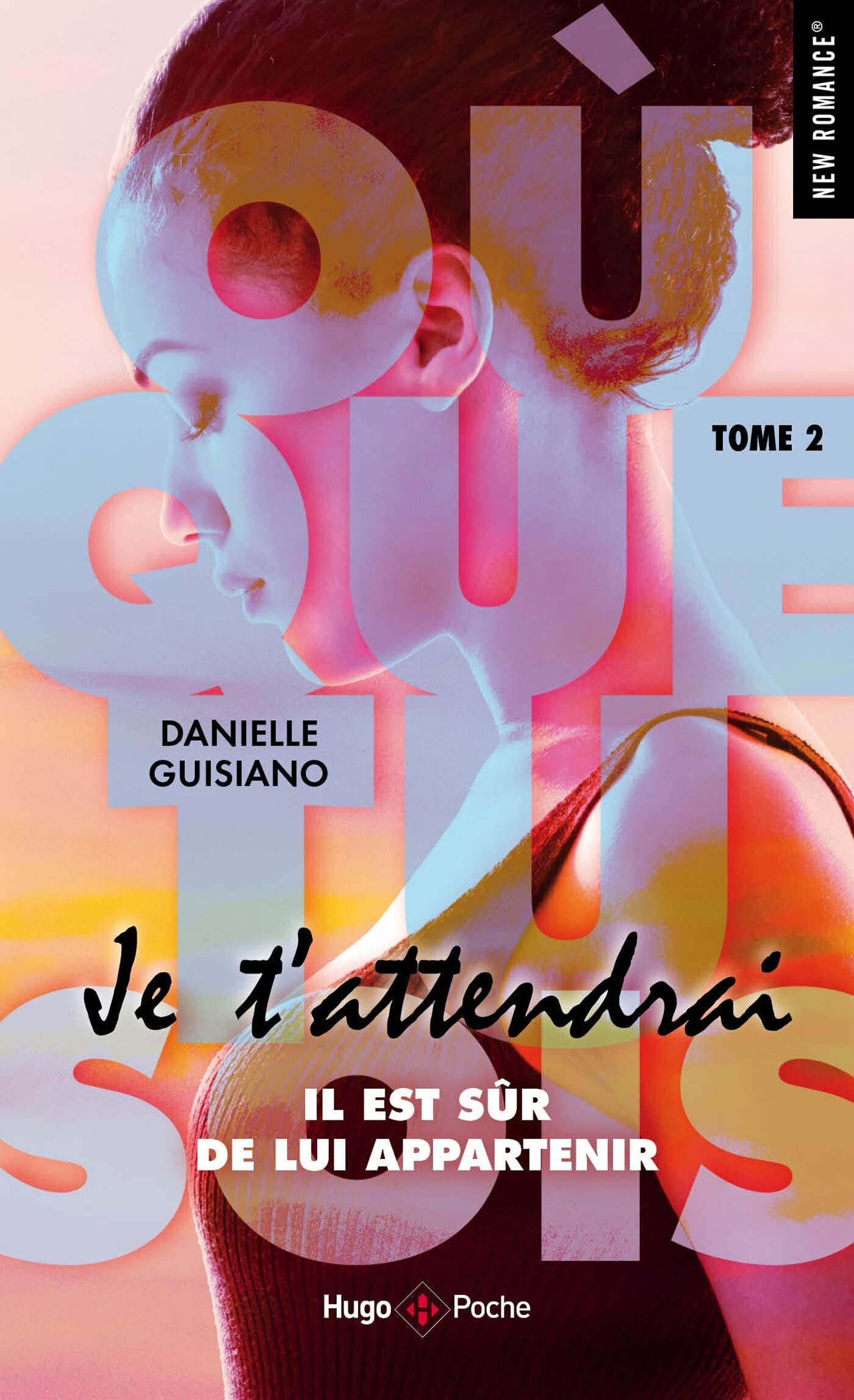 Où que tu sois - tome 2 Je t'attendrai: Je t'attendrai 9782755640588