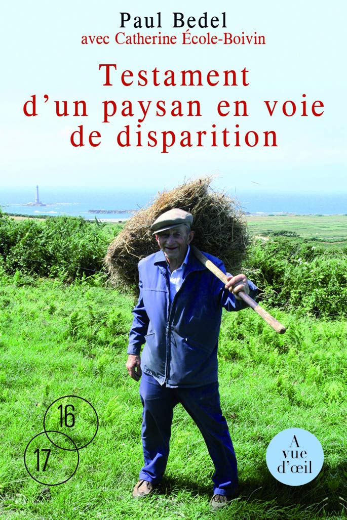 Testament d'un paysan en voie de disparition 9782846666268