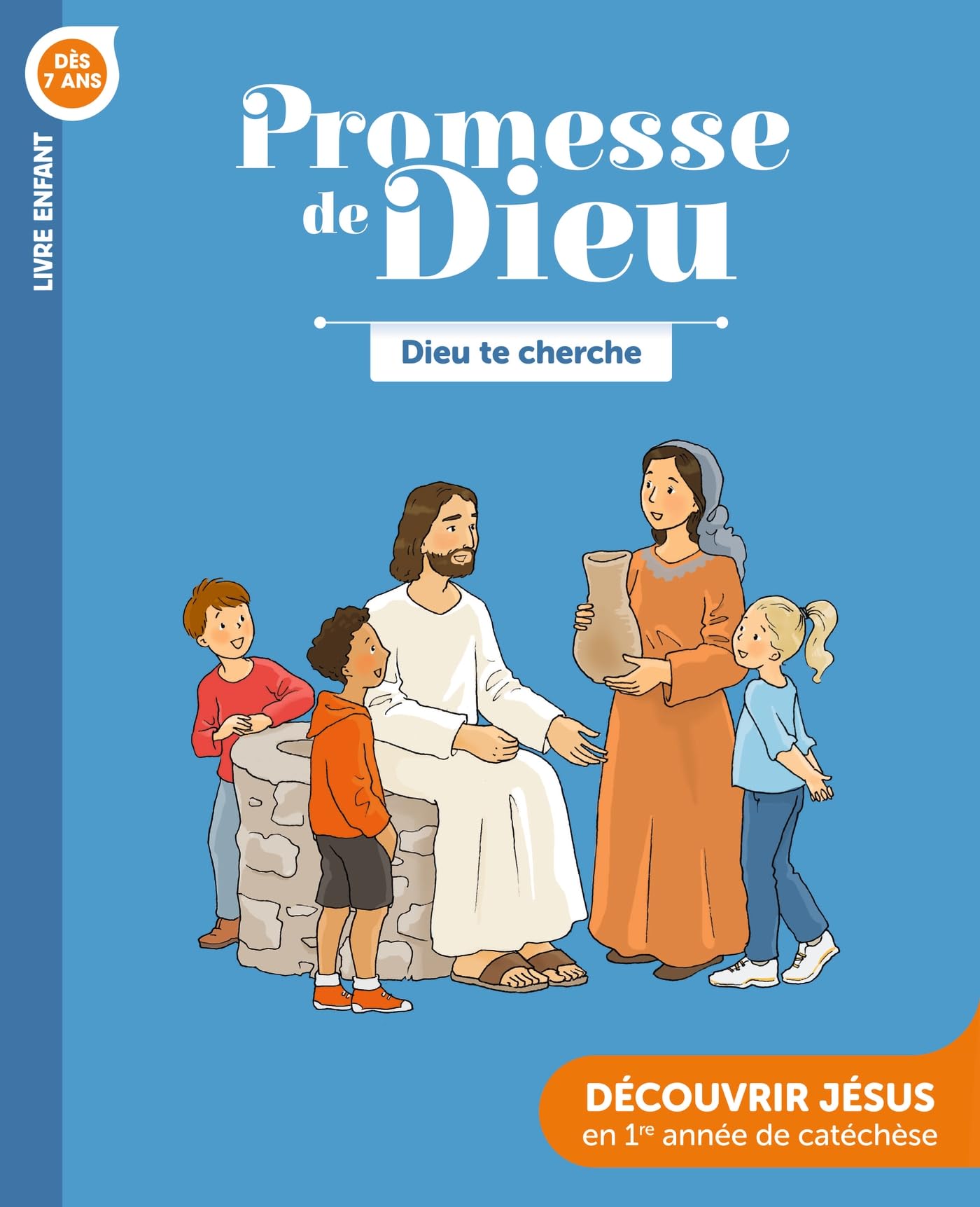 Promesse de Dieu - Dieu te cherche - Enfant 9782857335139