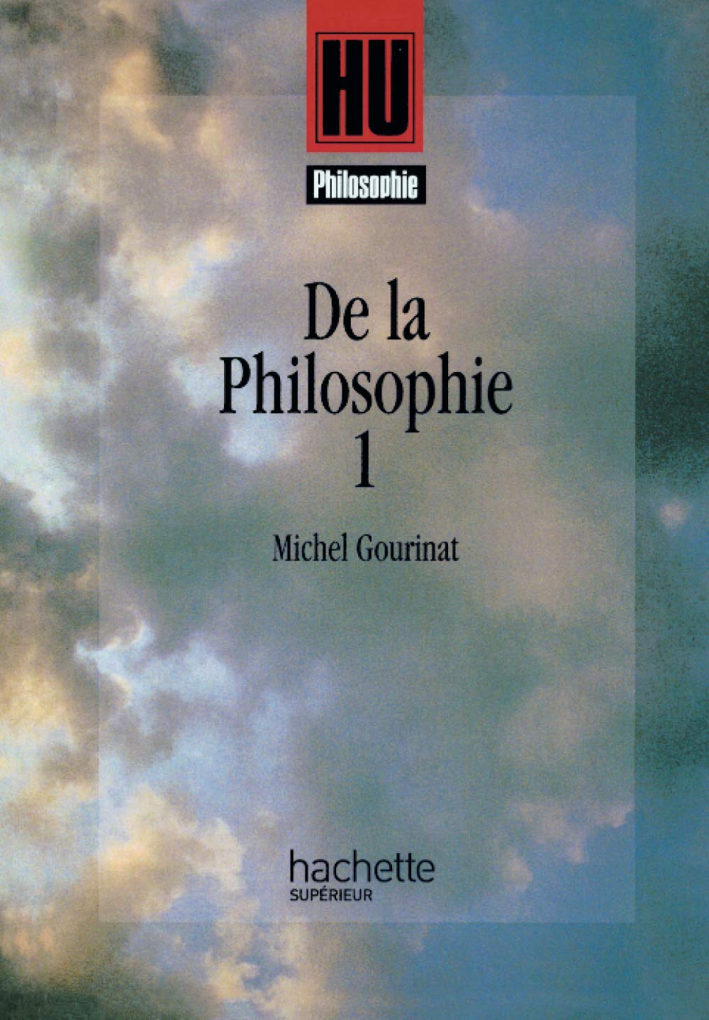 De la philosophie 1 9782011449672