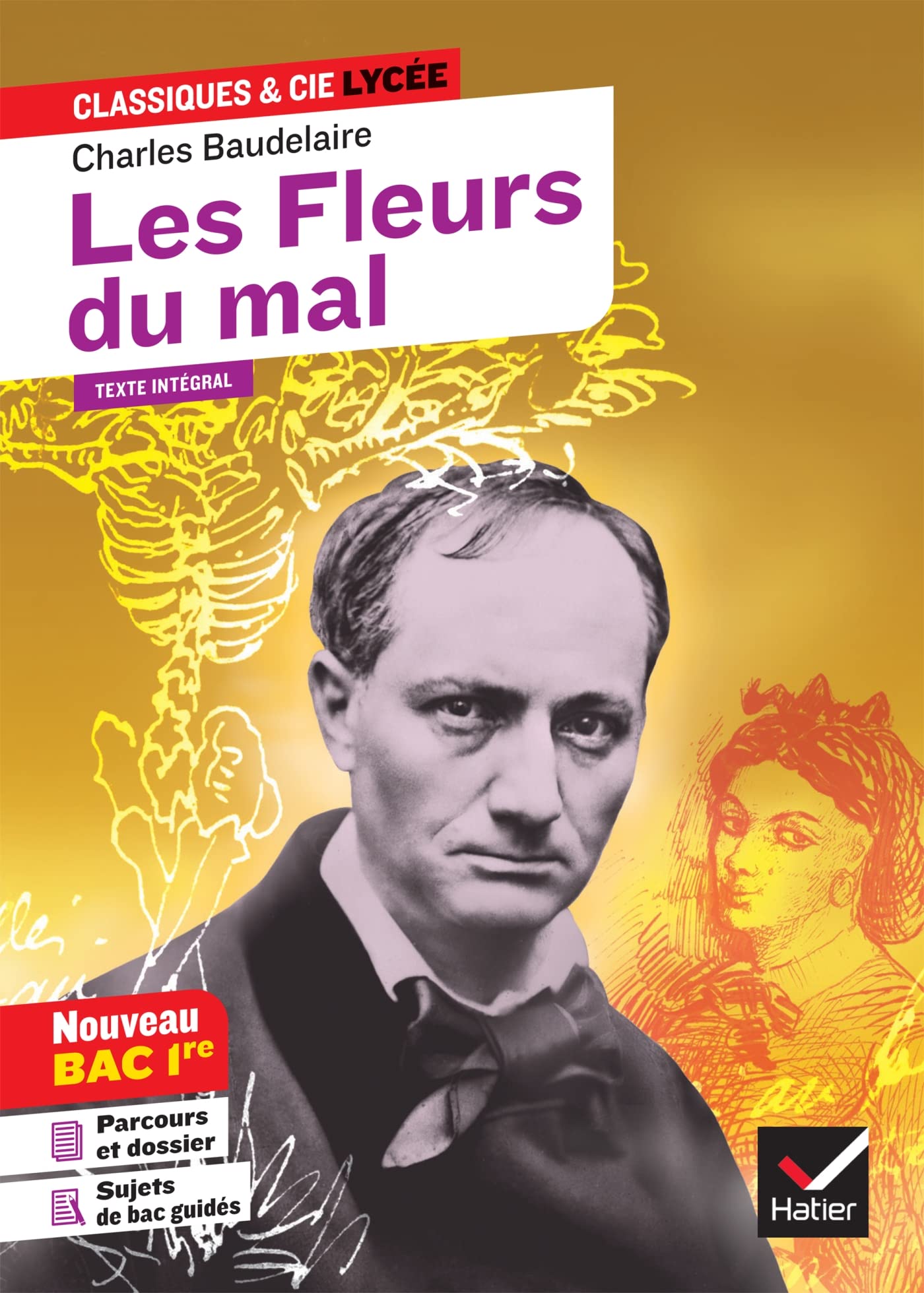 Les Fleurs du mal: suivi d'un parcours « Alchimie poétique : la boue et l'or » 9782401063600