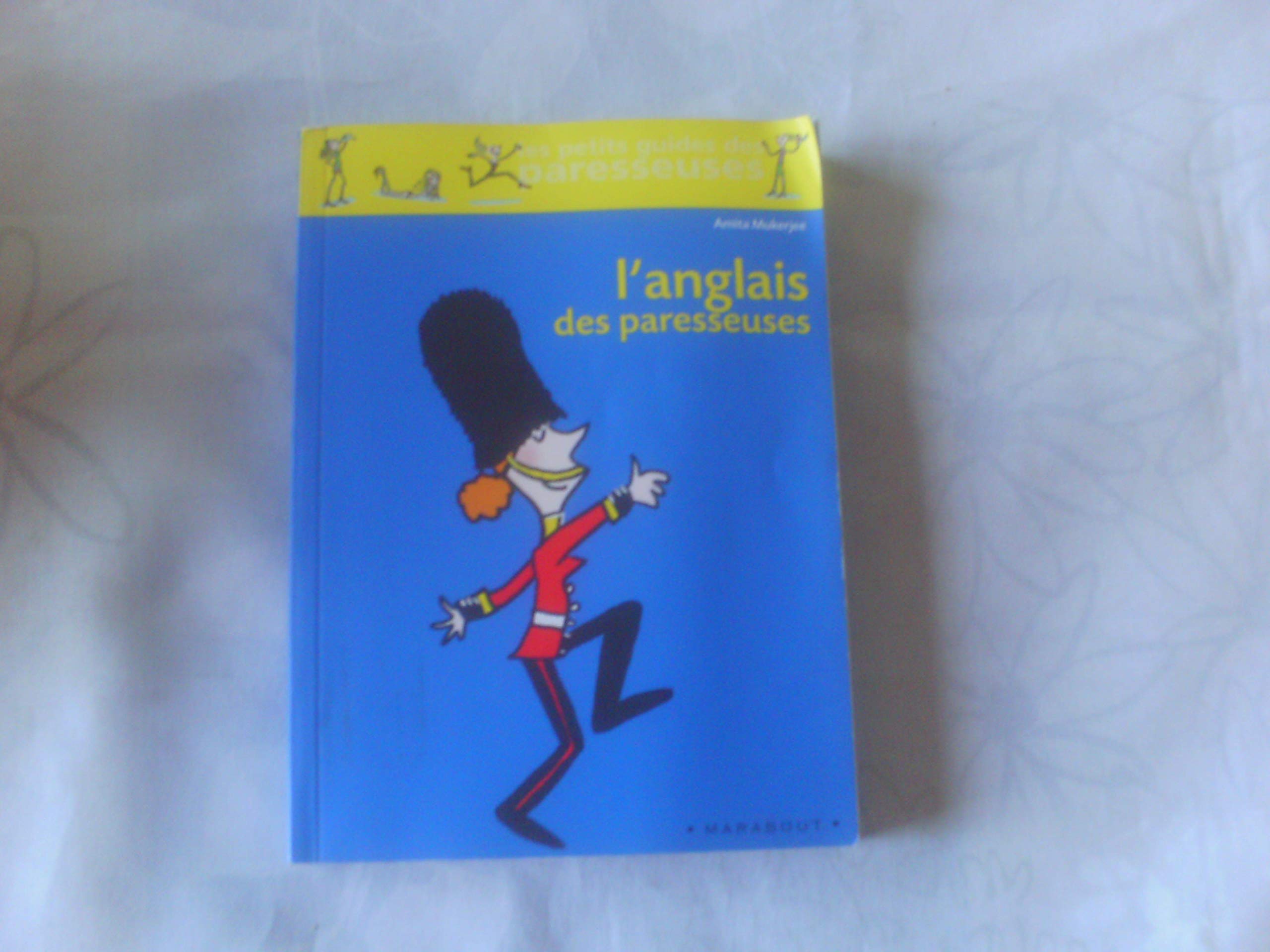L'anglais des paresseuses 9782501048385