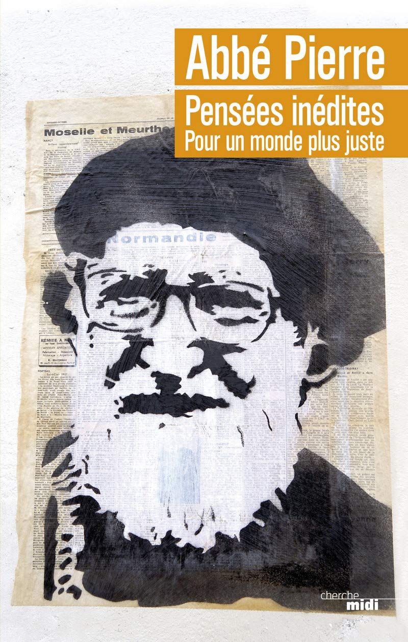 Pensées inédites: Pour un monde plus juste 9782749119878