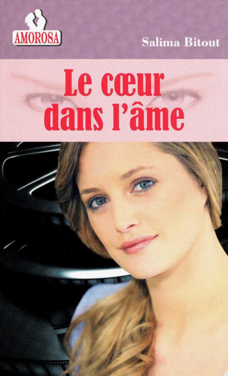 LE COEUR DANS L'AME 9782819500476