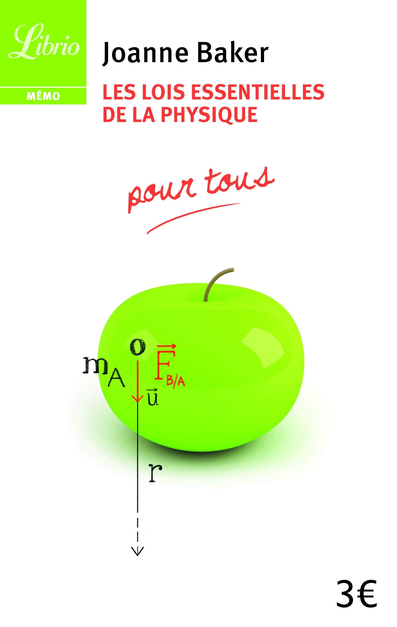 Les Lois essentielles de la physique: pour tous 9782290058572