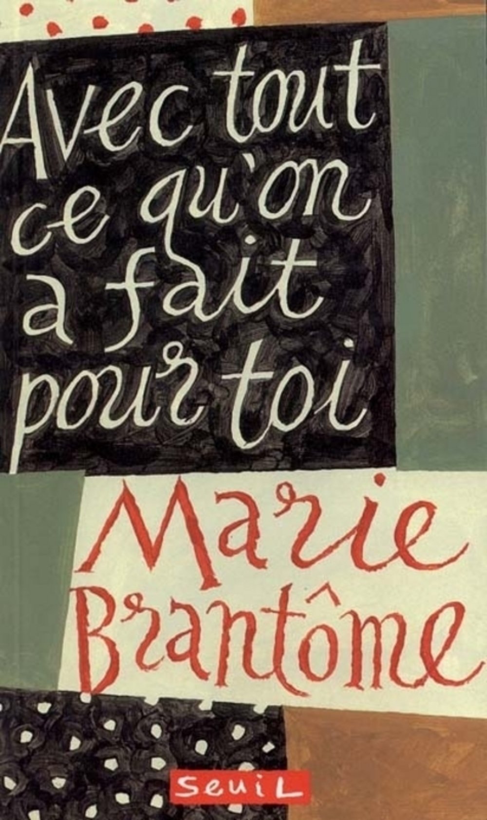 Avec Tout Ce Qu'On A Fait Pour Toi. Cahier De Pensees Commence Le 30 Juillet 1951 9782020231862