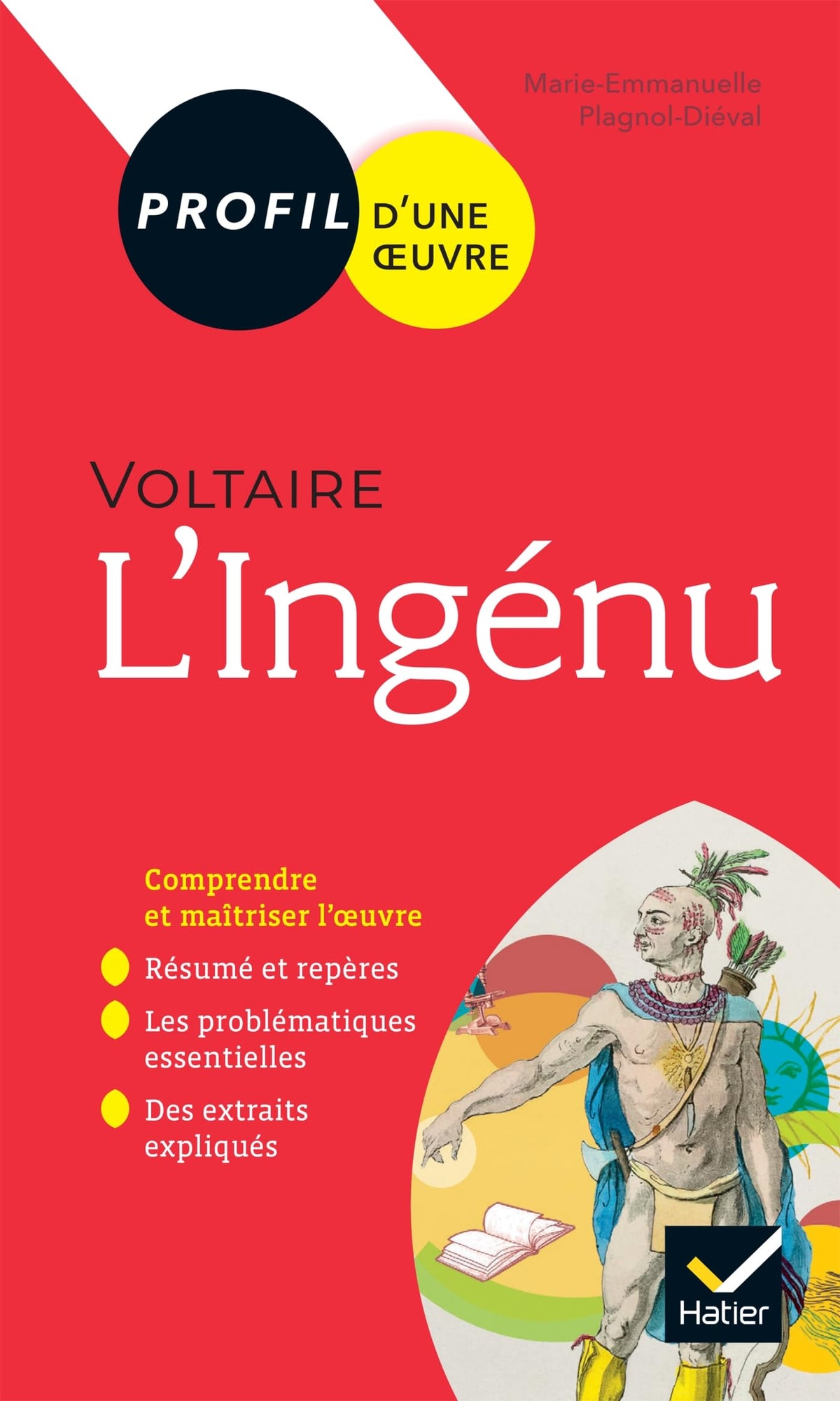 Profil - Voltaire, L'Ingénu: analyse littéraire de l'oeuvre 9782401054738