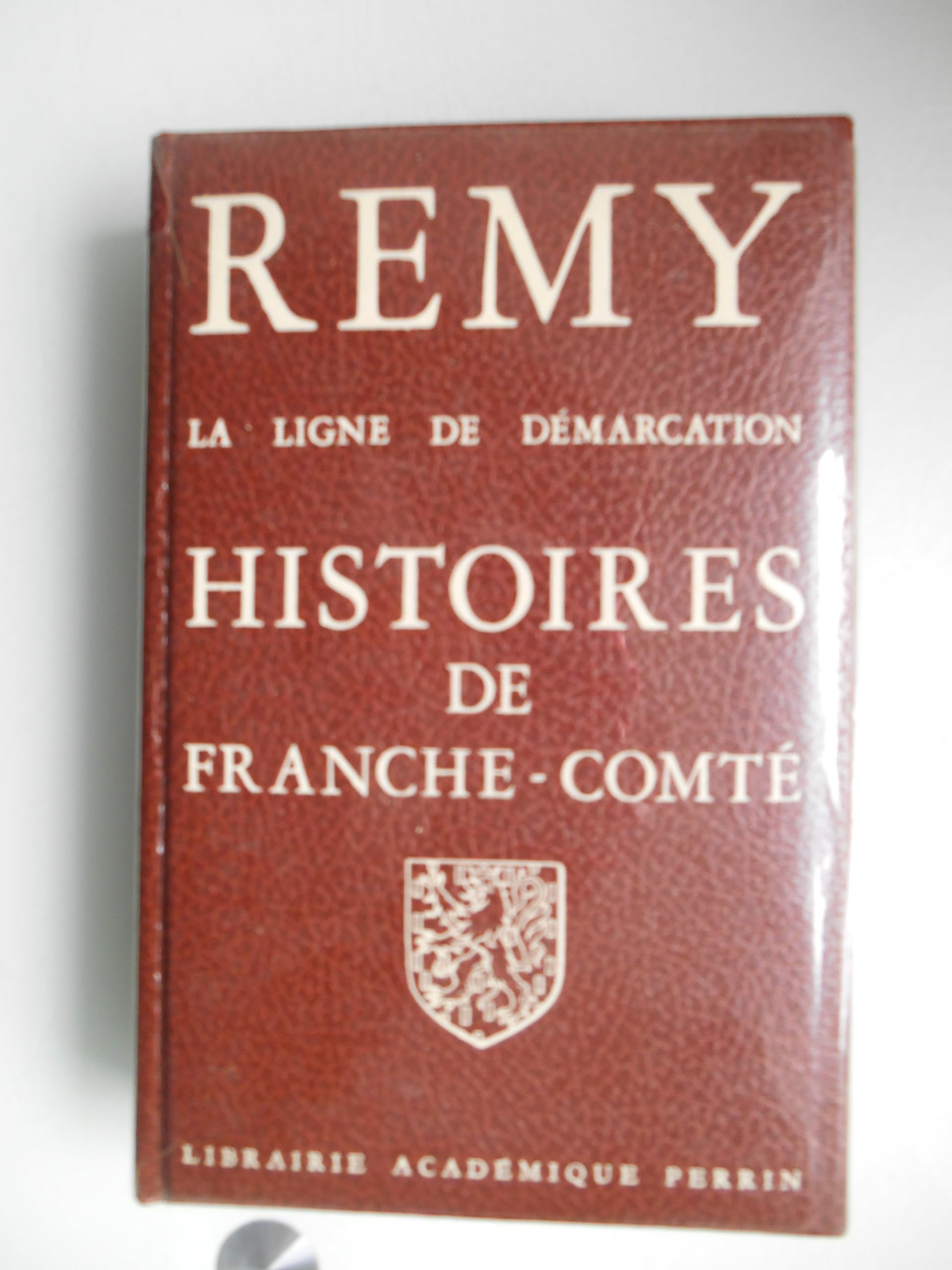 HISTOIRES DE FRANCHE COMTE 