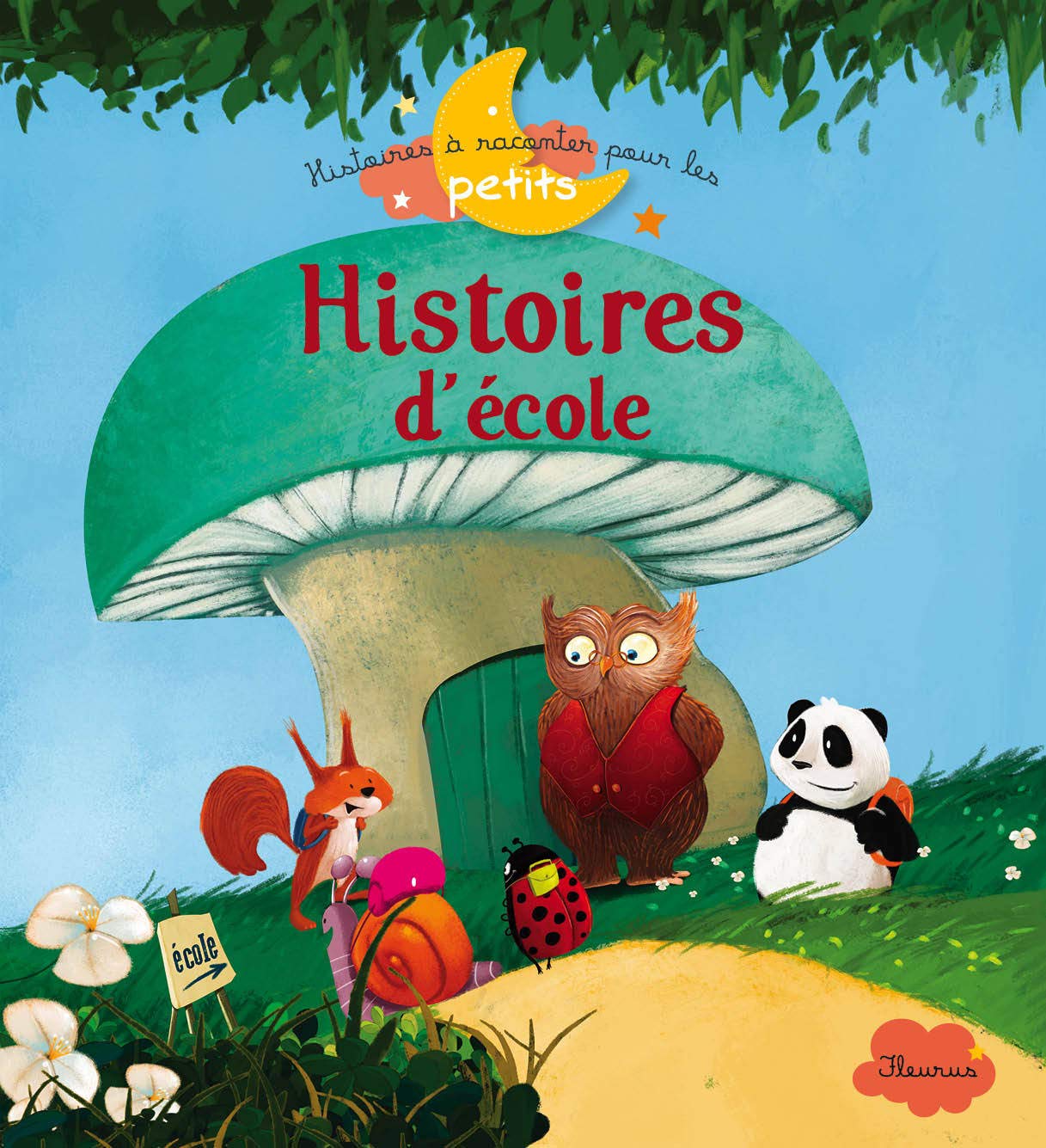 Histoires d'école 9782215128045