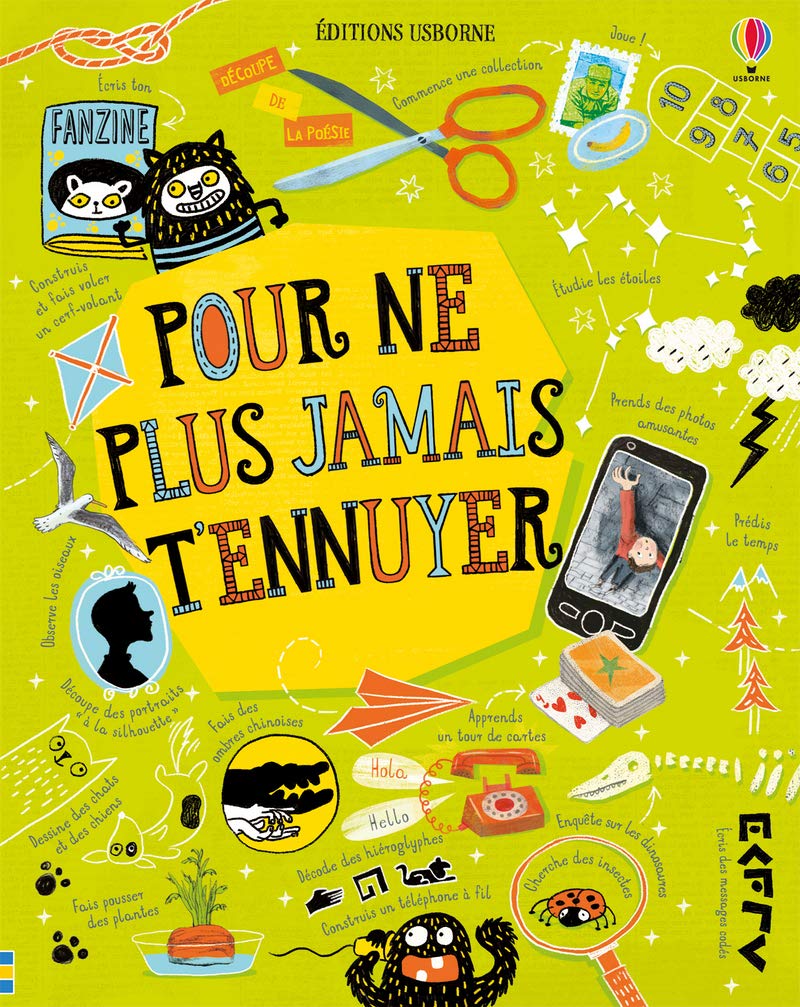Pour ne plus jamais t'ennuyer 9781474945165