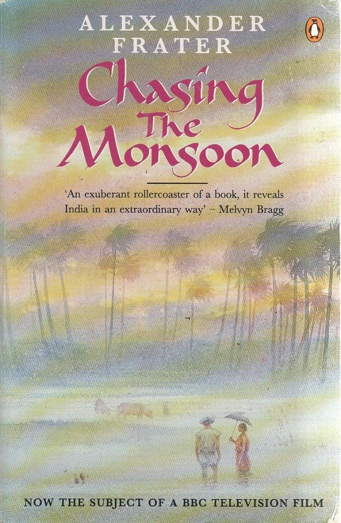 Chasing the Monsoon 9780140105162