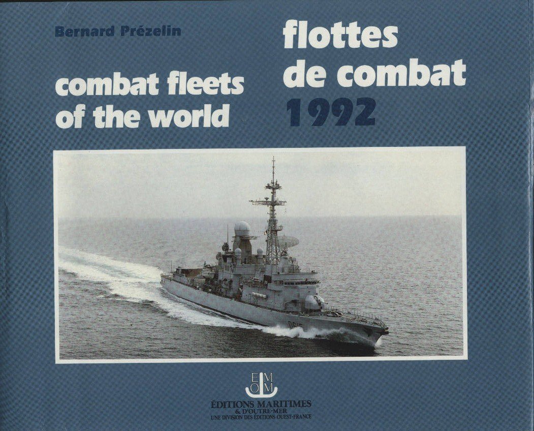 Flottes de combat, combat Fleets of the World, 1992 9782737308321