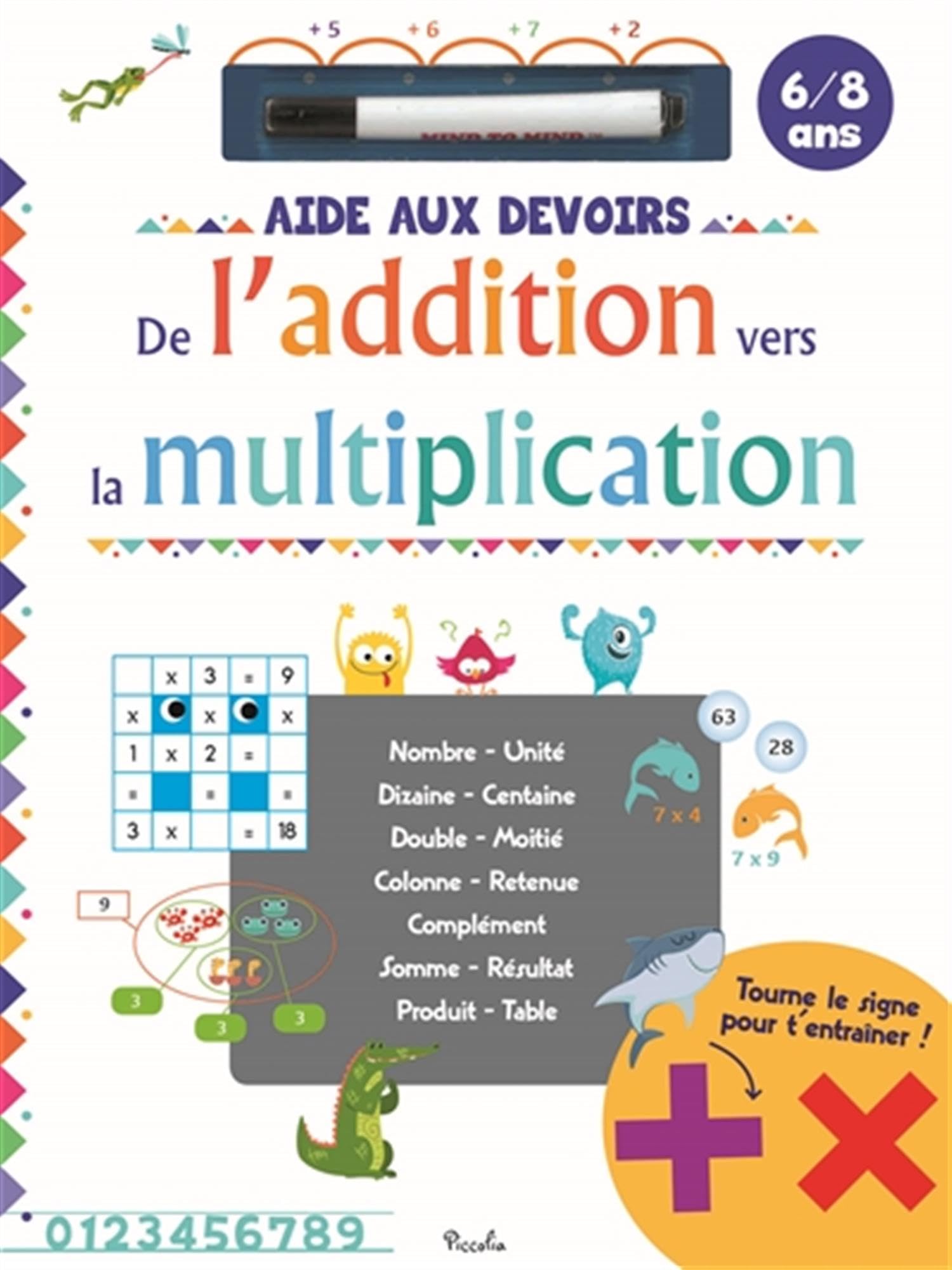 De l'addition vers la multiplication: 6/8 ans 9782753069596