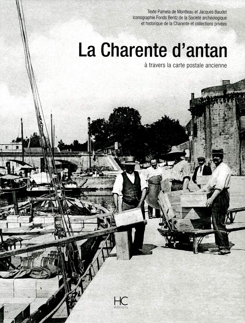 La Charente d'antan 9782357200425