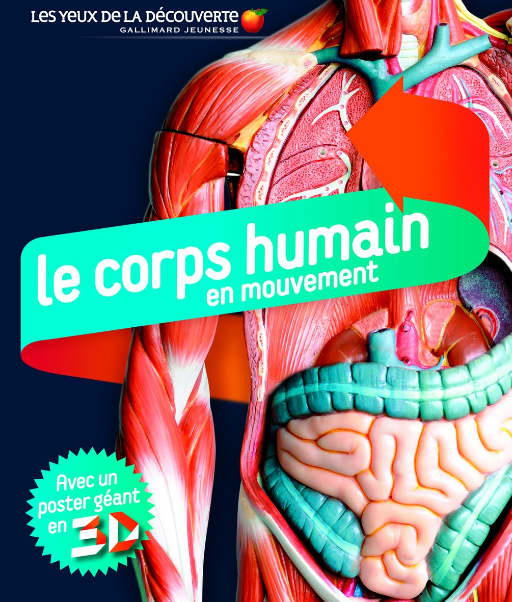 Le corps humain en mouvement 9782070646180