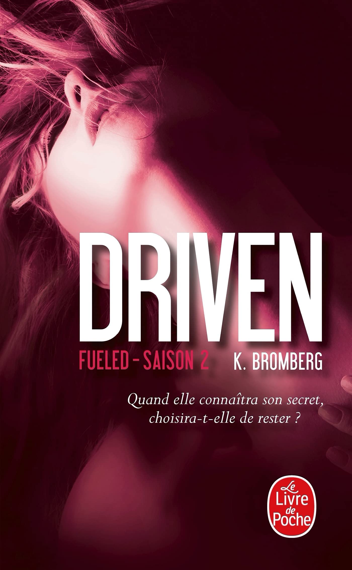 Fueled (Driven, Tome 2) 9782253098850