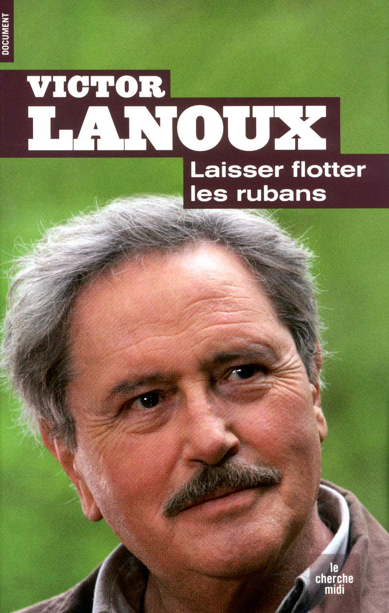 Laisser flotter les rubans: Les nouvelles aventures de votre héros 9782749114002