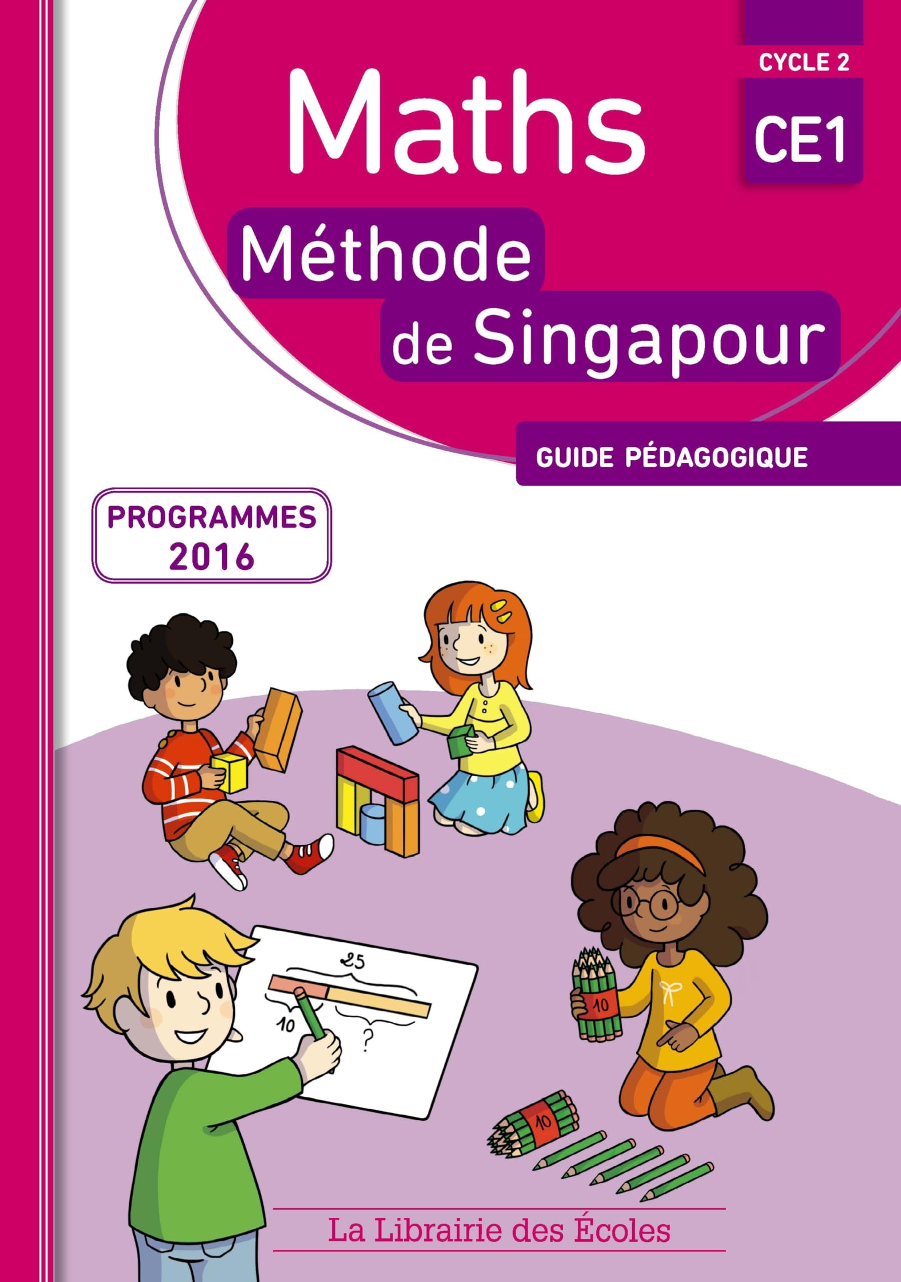 Méthode de Singapour CE1 (2017) - Guide pédagogique 9782369401384