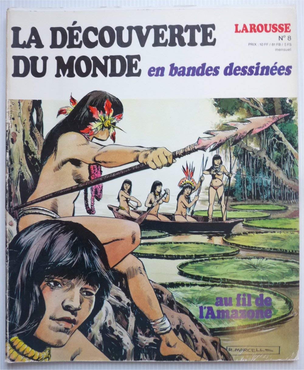 Au fil de l'Amazone (La Découverte du monde en bandes dessinées) 9788437001111