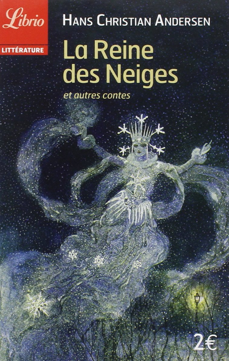 LA REINE DES NEIGES ET AUTRES CONTES 9782290080467