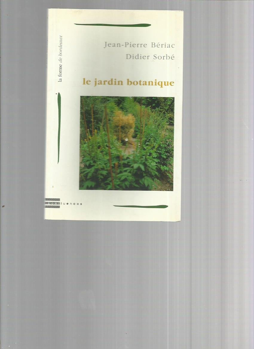 Le jardin botanique 9782910550066