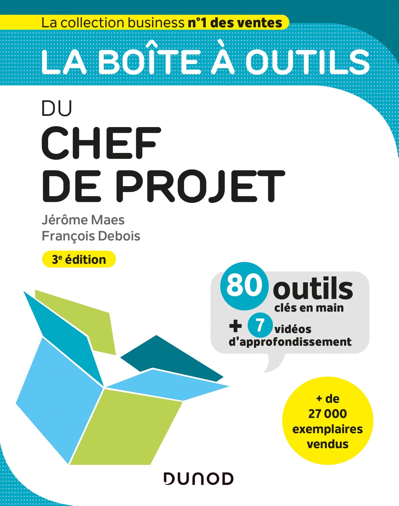 La boîte à outils du chef de projet - 3e éd. 9782100819676