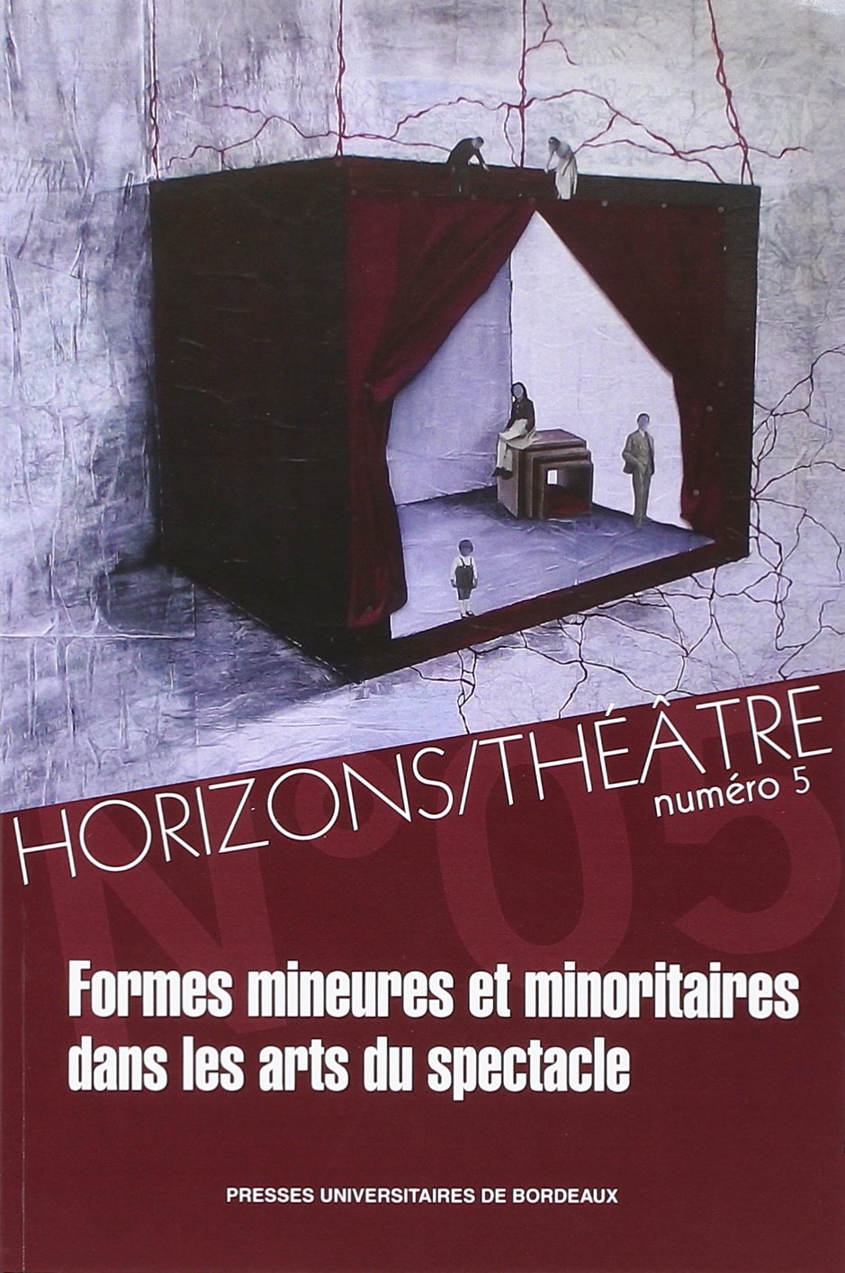 Formes mineures et minoritaires dans les artsdu spectacle 9782867819162