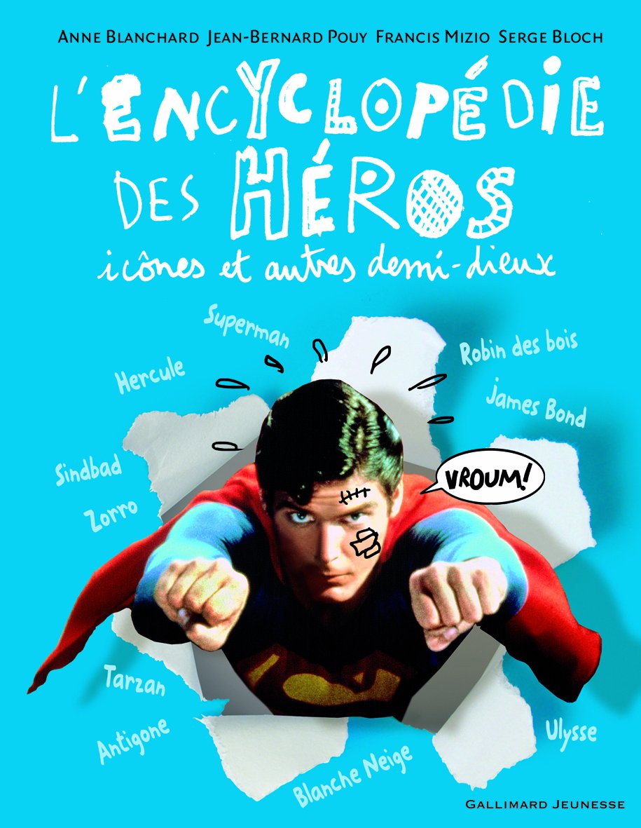 L'ENCYCLOPEDIE DES HEROS 9782070646425