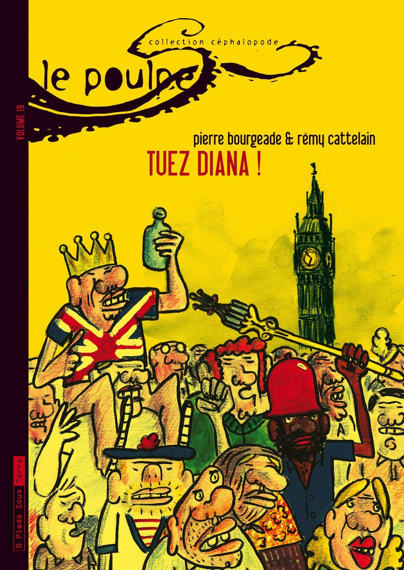 Le Poulpe - tome 19 Tuez Diana ! (19) 9782352120346