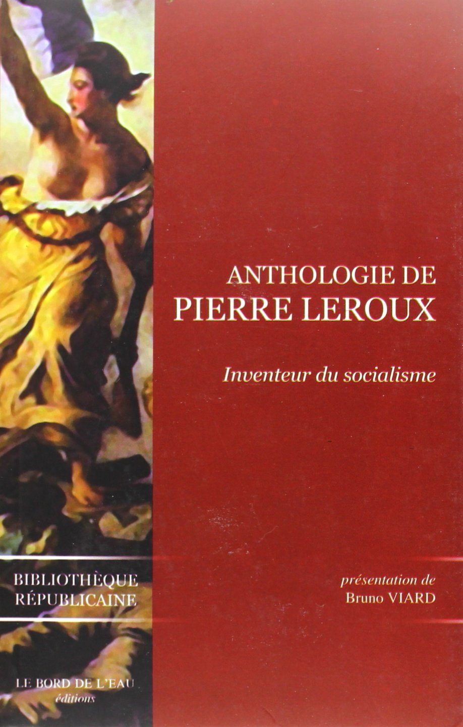 Anthologie de Pierre Leroux 9782915651690