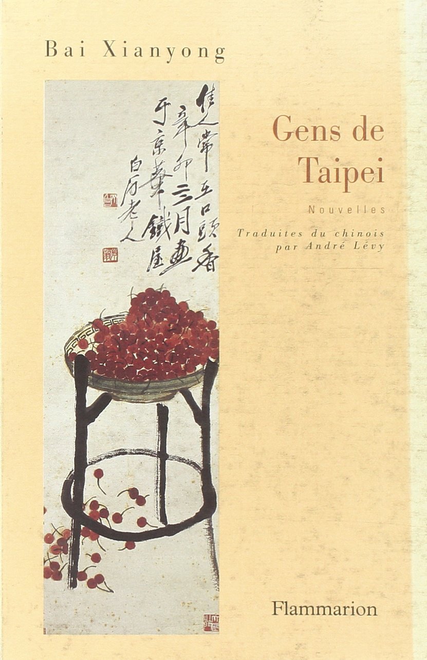 Gens de Taipei: - NOUVELLES 9782080673220
