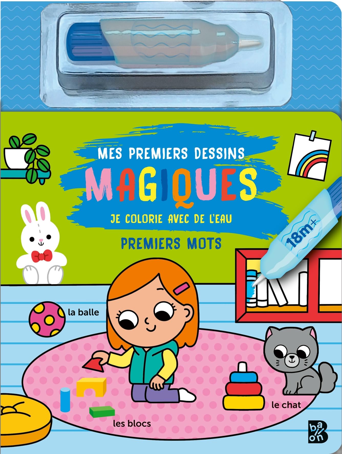 Mon premier Je colorie avec de l'eau: Premiers mots 9789403237411