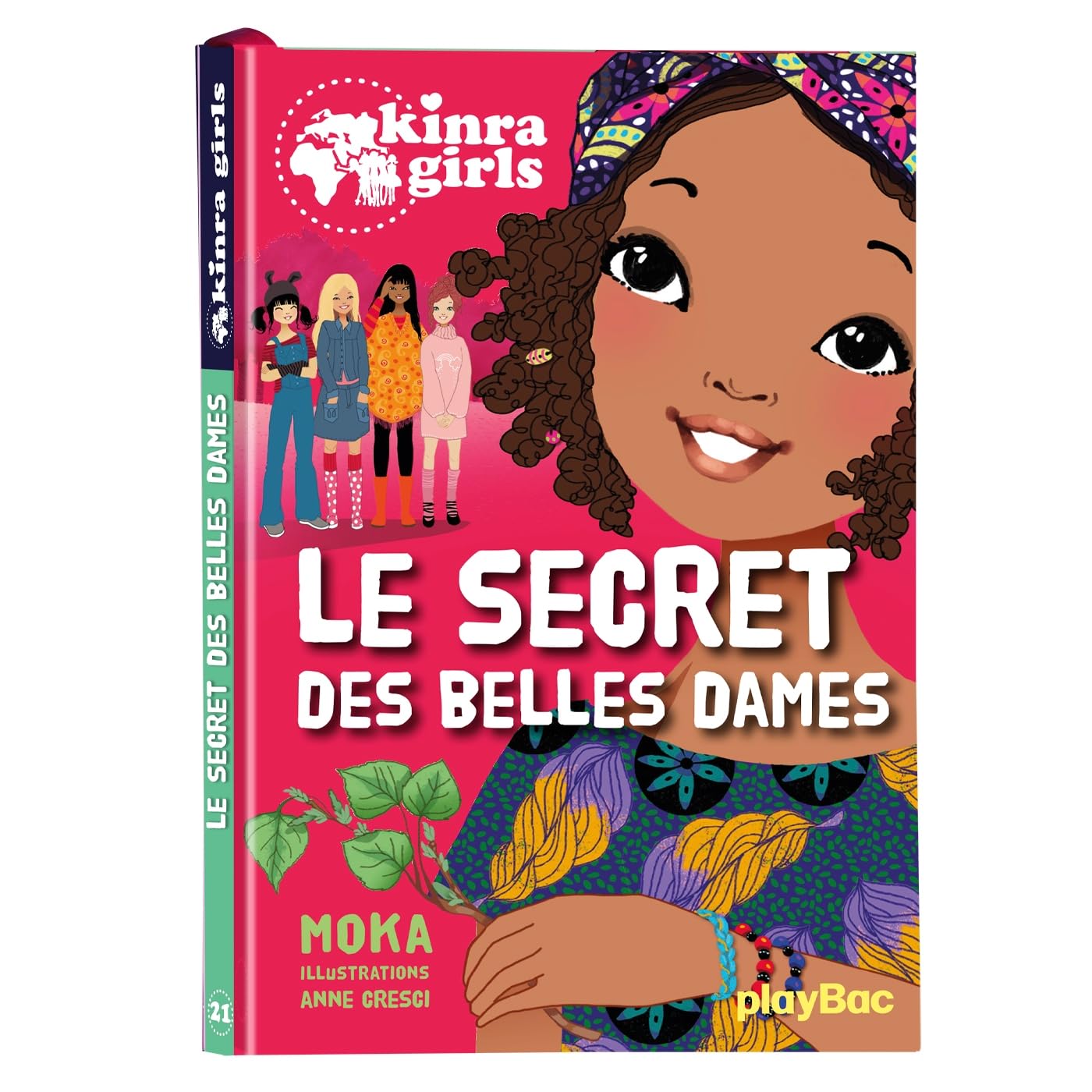 Kinra Girls - Le secret des belles dames - Tome 21 9782809658149
