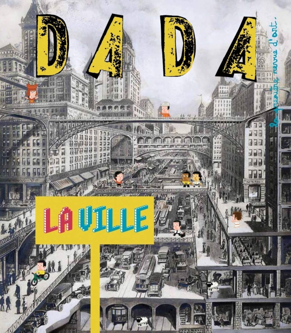 La ville (revue dada 173) 9782358800341