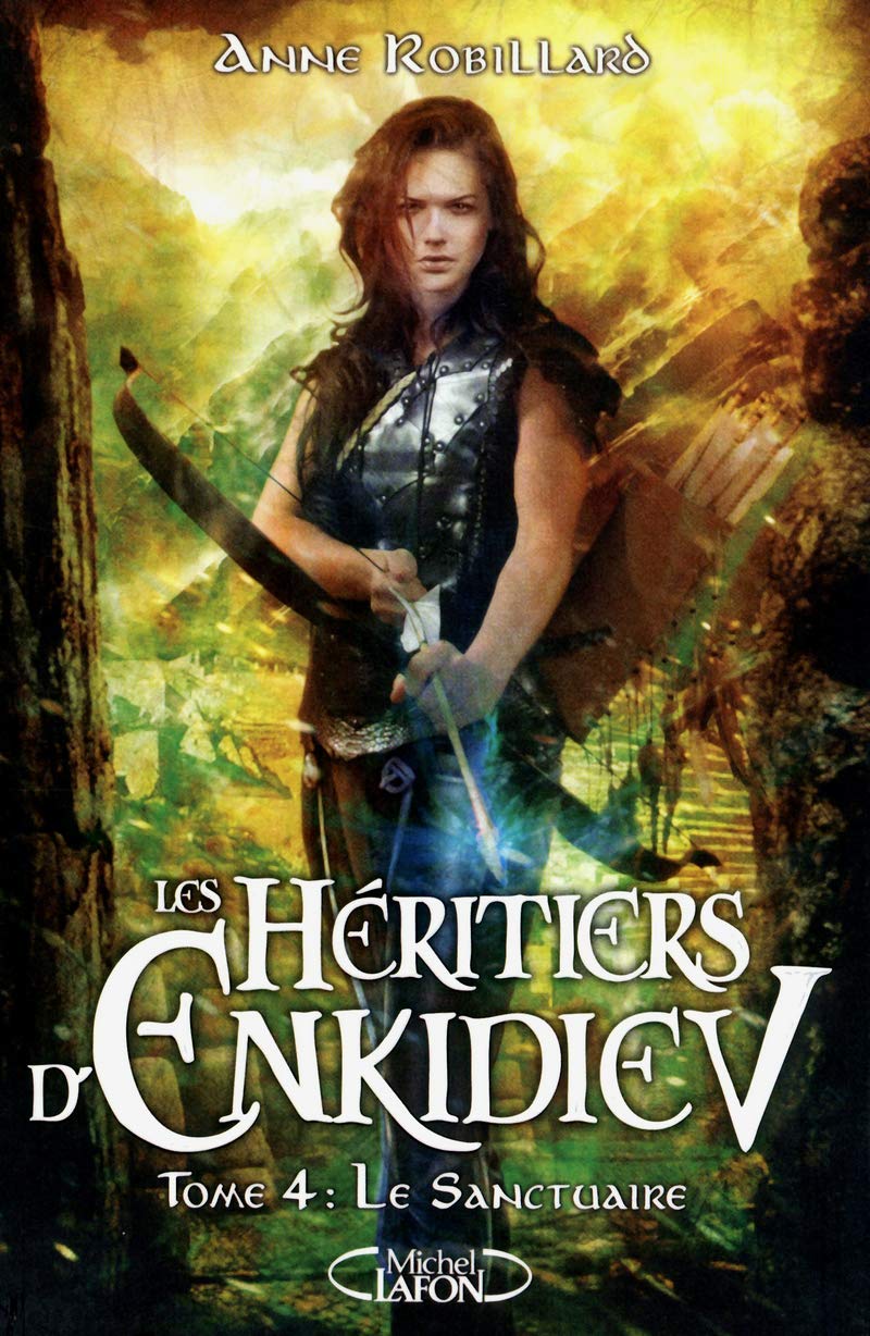 Les Héritiers d'Enkidiev - Tome 4 Le sanctuaire (4) 9782749916521