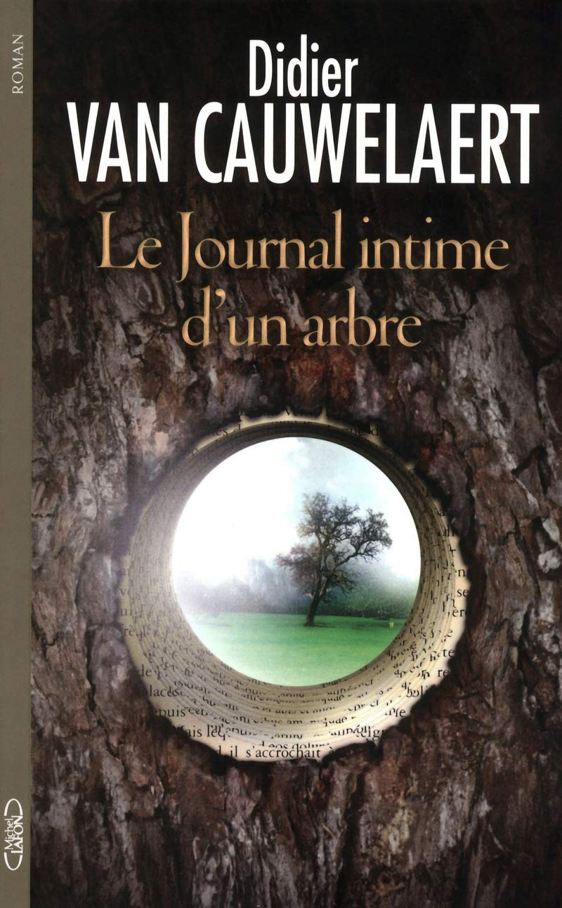 Le journal intime d'un arbre 9782749915005