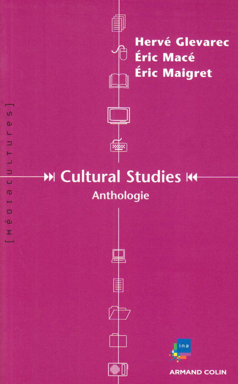 Cultural Studies: Anthologie 9782200353599