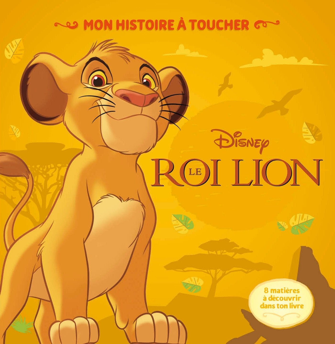 Le Roi Lion 9782013350365