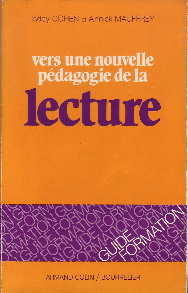 Vers une nouvelle pédagogie de la lecture 9782200101442