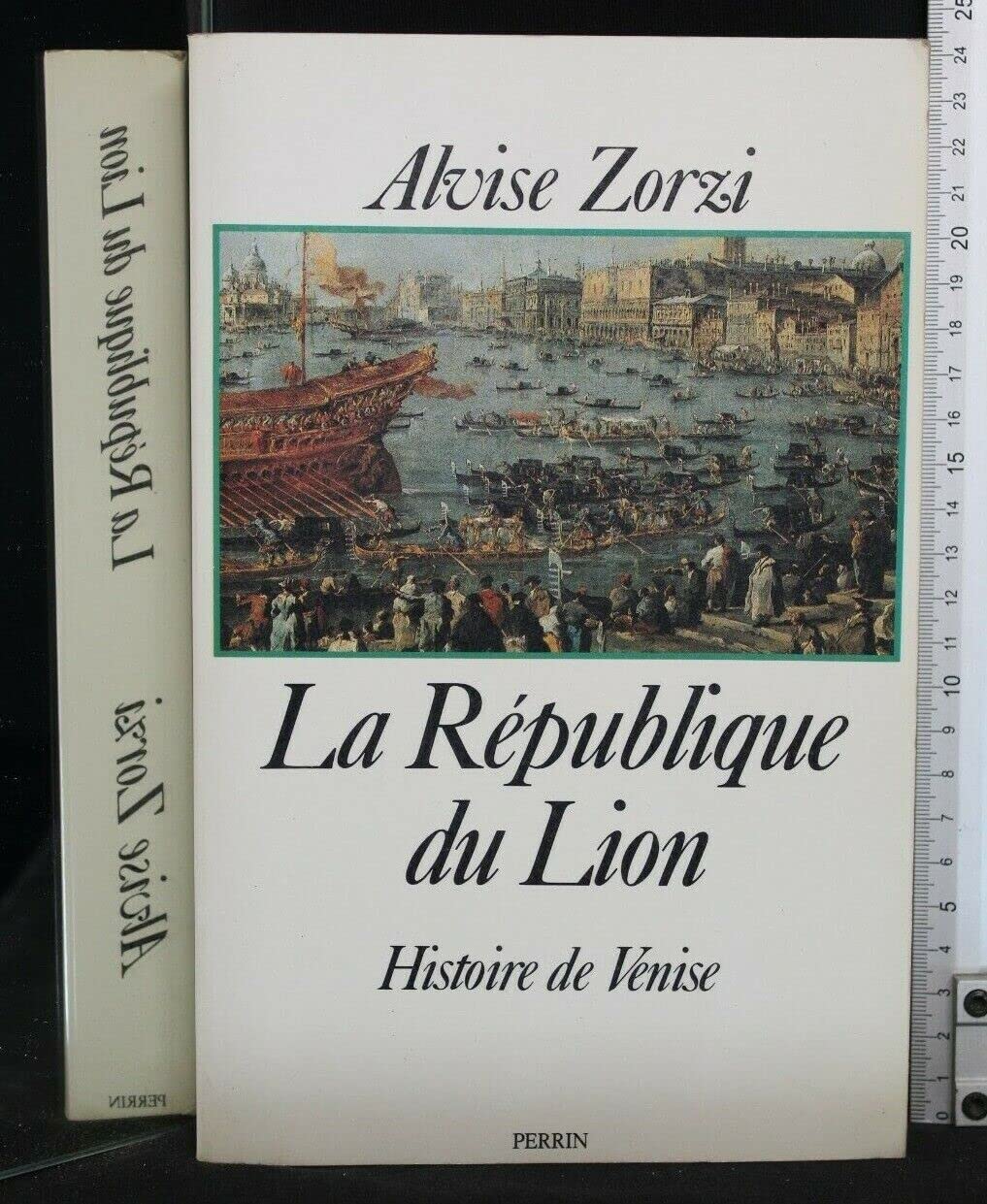 La République du Lion - Histoire de Venise 9782262005061