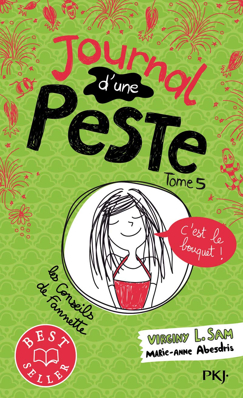 Journal d'une peste - tome 05 : C'est le bouquet ! (5) 9782266293860