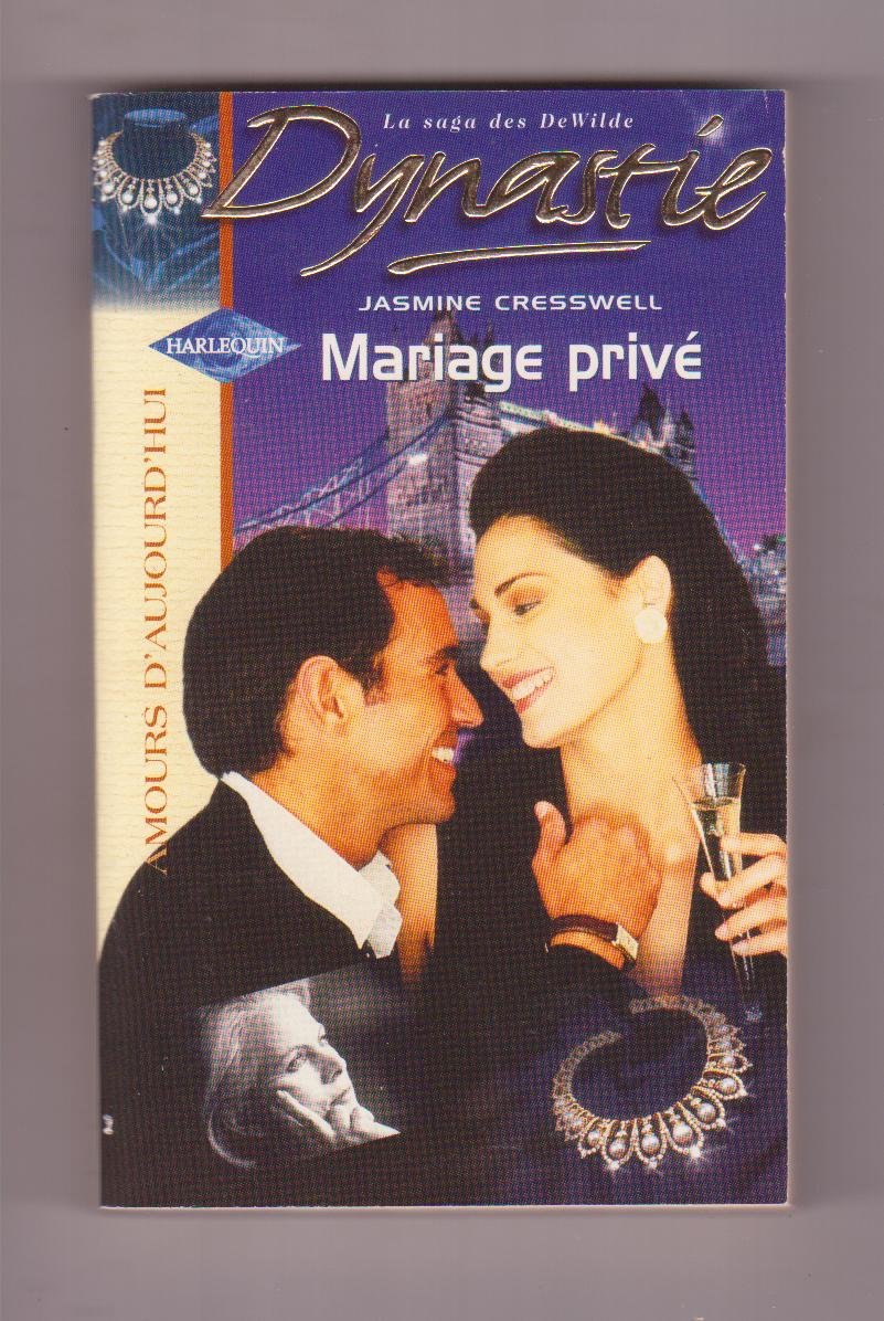 Dynastie.. Mariage privé 9782280077262