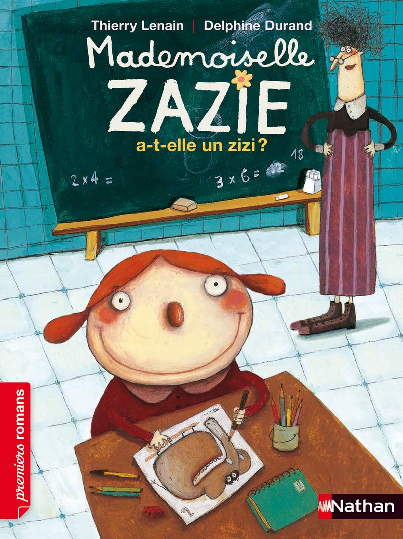 Mademoiselle Zazie a-t-elle un zizi ? - Roman Vivre Ensemble - De 7 à 11 ans 9782092534922