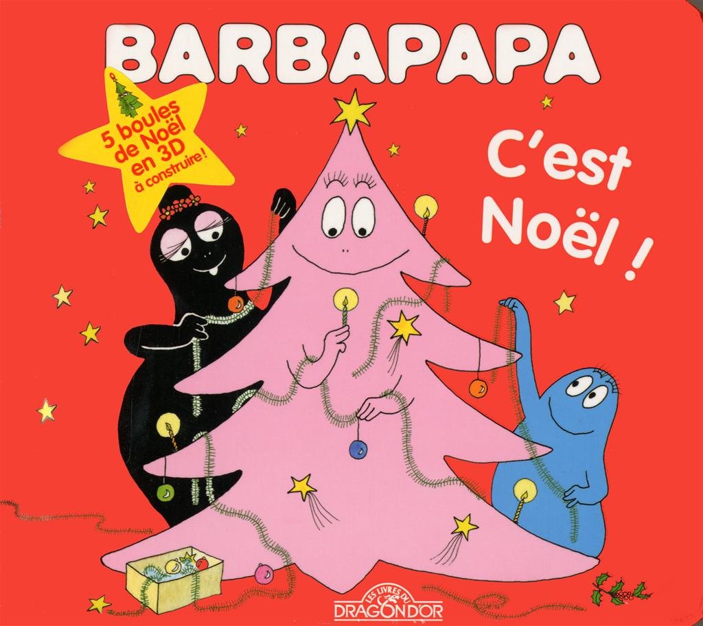 Barbapapa - C'est Noël! (version 2012) 9782821201446