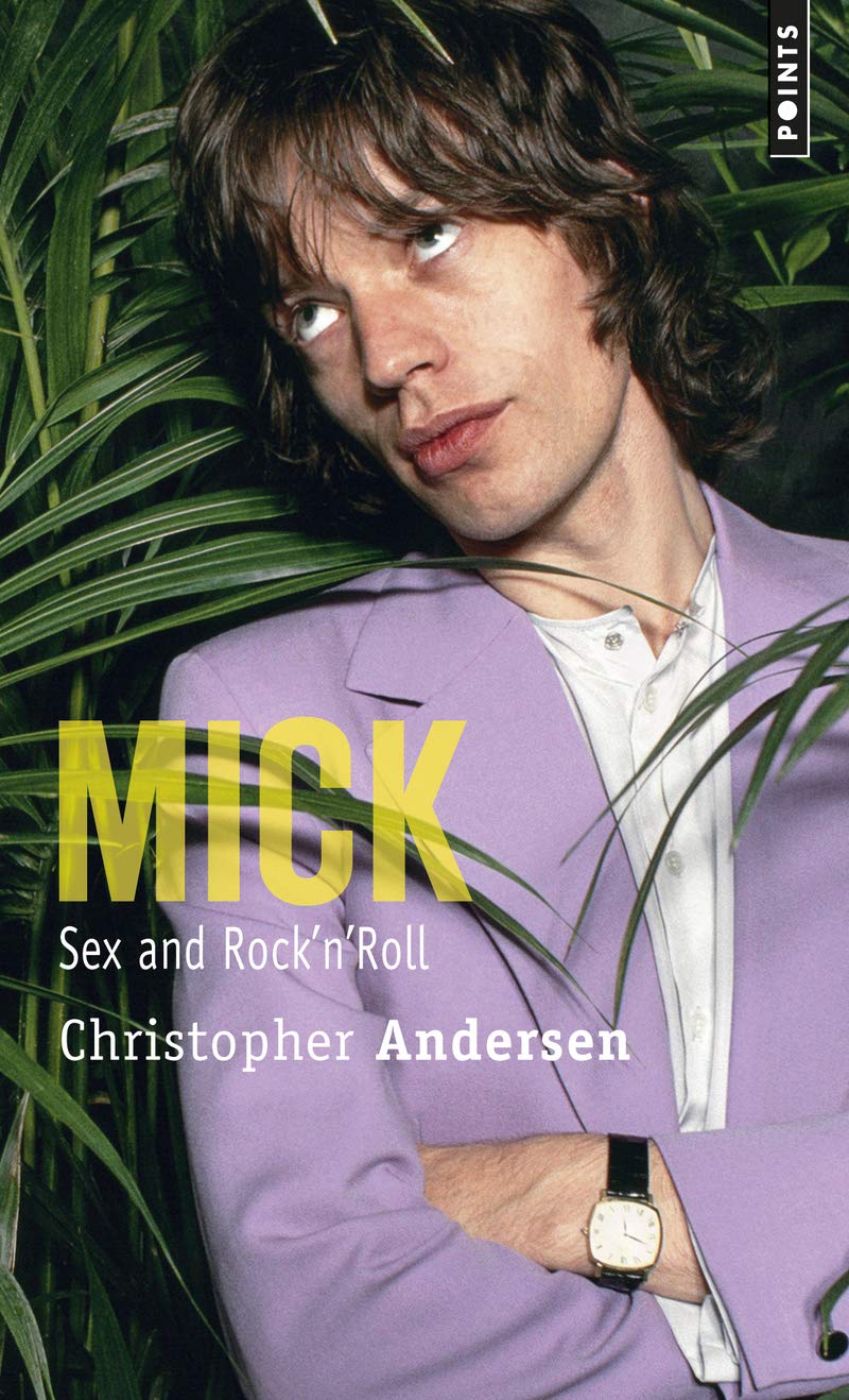 Mick: Sex and rock'n'roll 9782757832783